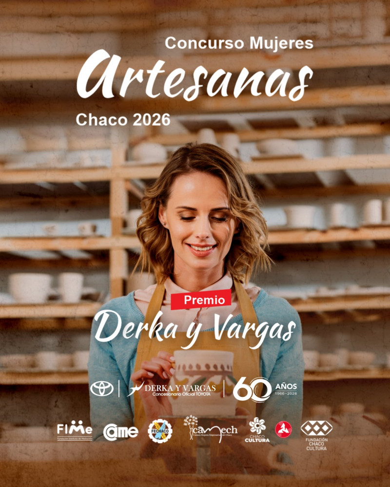 Concurso "MUJERES ARTESANAS CHACO 2026" Premio Derka y Vargas Segunda Edición